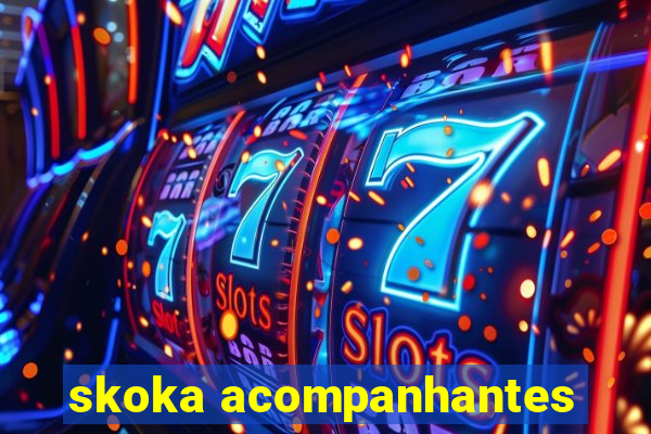 skoka acompanhantes